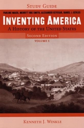 Inventing America: A History of the United States, Volume 1 (Study Guide) book cover