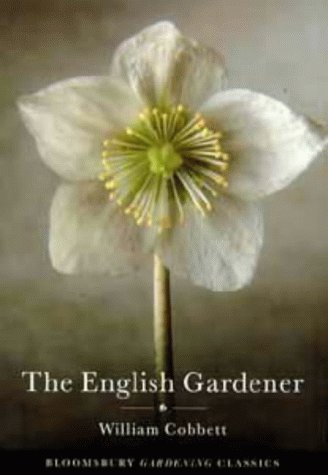The English Gardener (Bloomsbury Gardening Classics) book cover