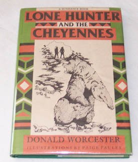 Lone Hunter and the Cheyennes book cover
