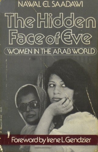 Hidden Face of Eve: Women in the Arab World