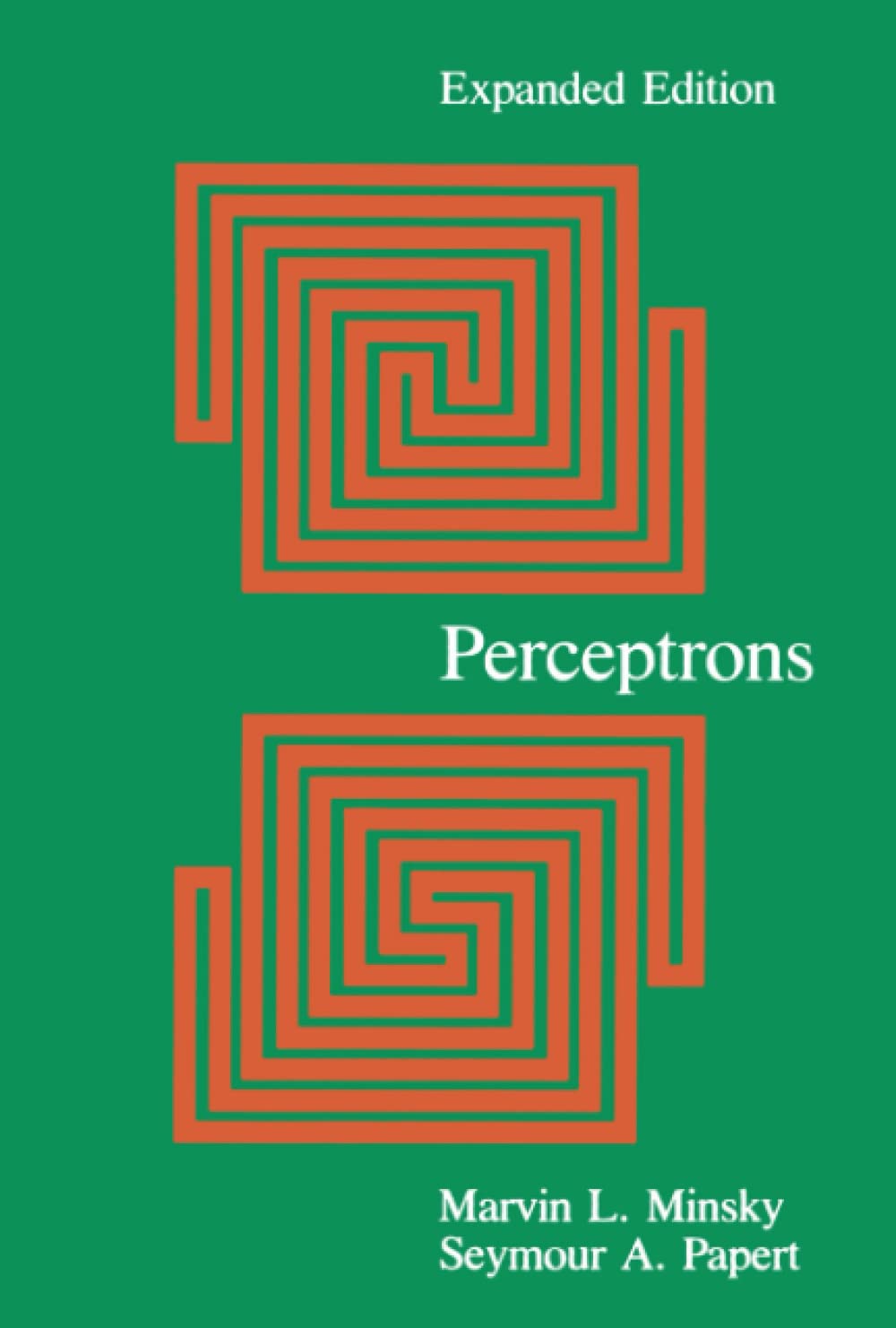 Perceptrons: An Introduction to Computational Geometry (Expanded) book cover