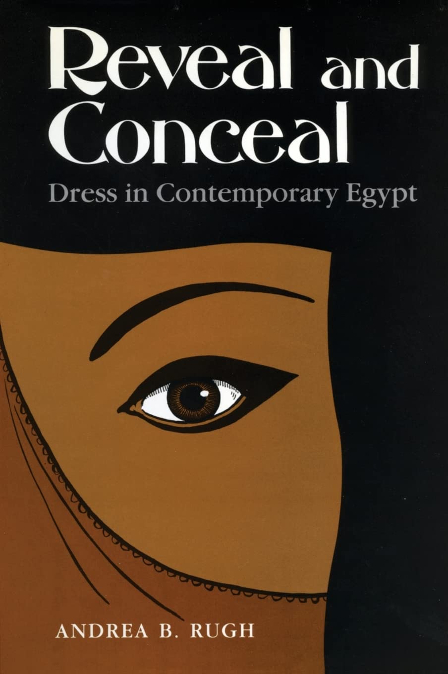 Reveal and Conceal: Dress in Contemporary Egypt book cover