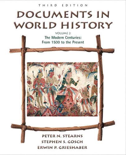 Documents in World History, Volume II: The Modern Centuries (from 1500 to the Present) book cover