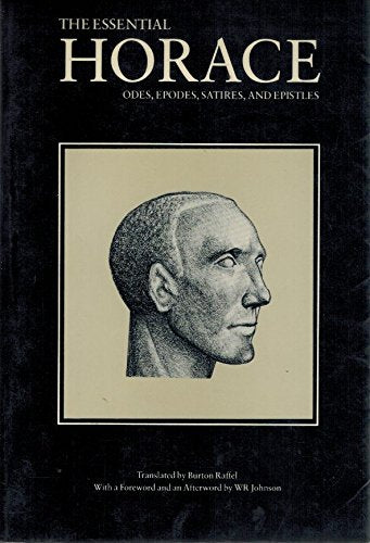 Essential Horace: Odes, Epodes, Satires, and Epistles book cover