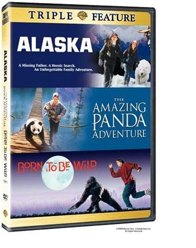 Born to Be Wild / Alaska / Amazing Panda Adventure