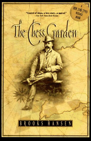 Chess Garden: Or, the Twilight Letters of Gustav Uyterhoeven