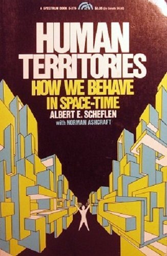 Human territories: How we behave in space-time (A Spectrum book ; S-375) book cover