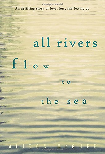 All Rivers Flow to the Sea book cover