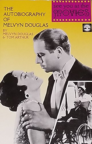 See You at the Movies: The Autobiography of Melvyn Douglas book cover