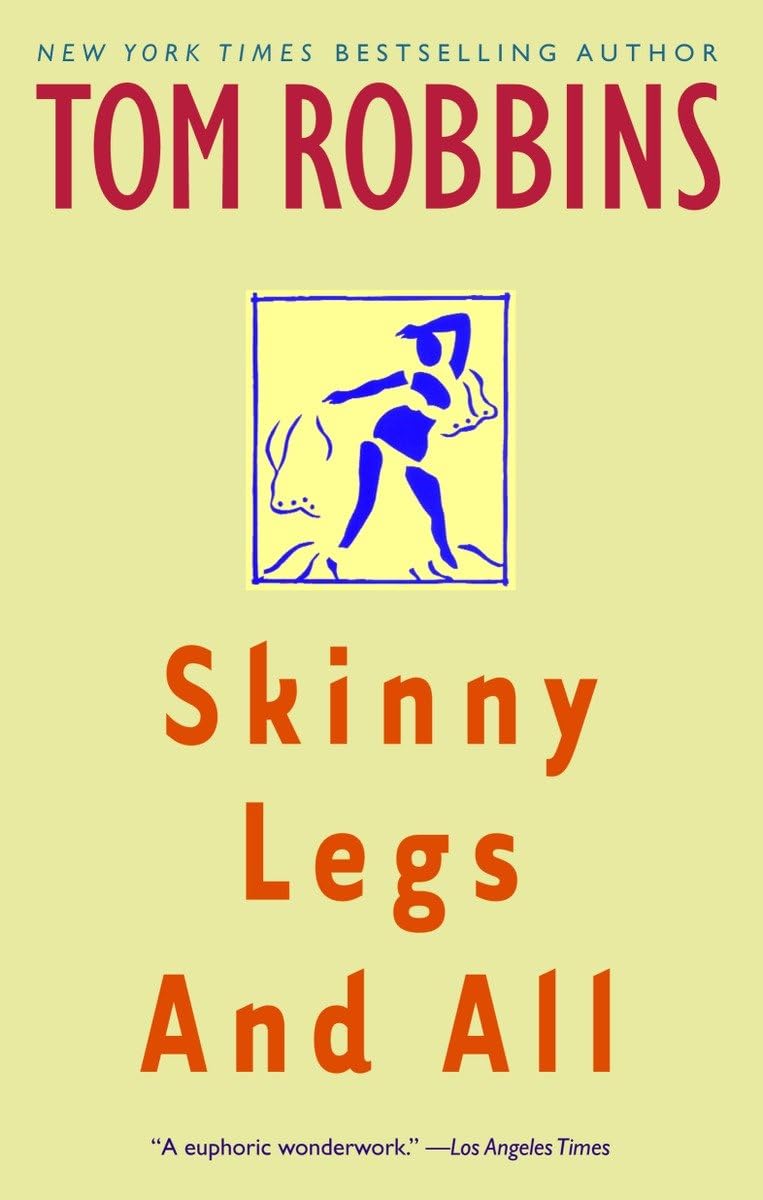 Skinny Legs and All book cover