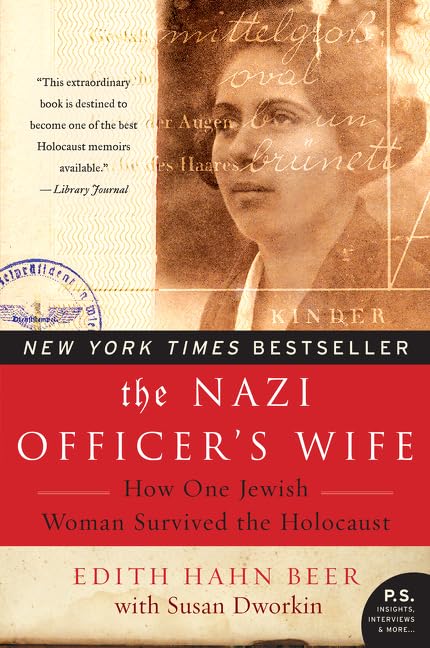 Nazi Officer's Wife: How One Jewish Woman Survived the Holocaust