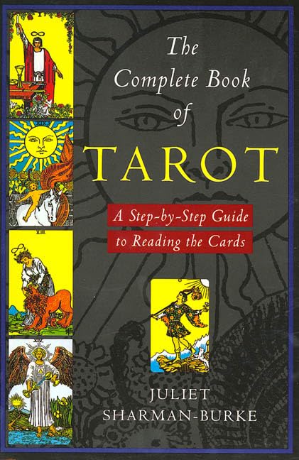 Complete Book of Tarot: A Step-By-Step Guide to Reading the Cards book cover