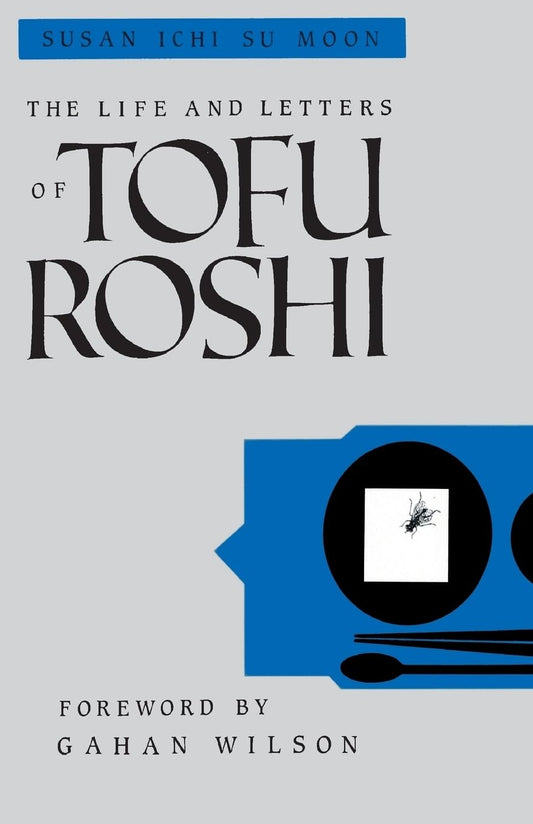 Life and Letters of Tofu Roshi book cover