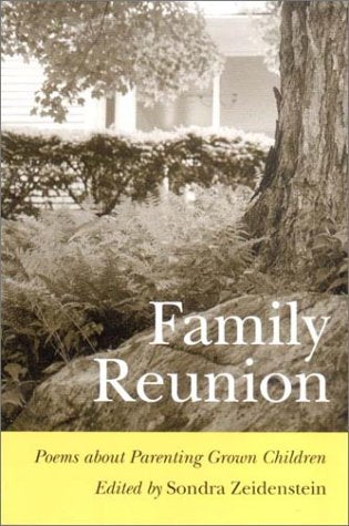 Family Reunion: Poems about Parenting Grown Children book cover