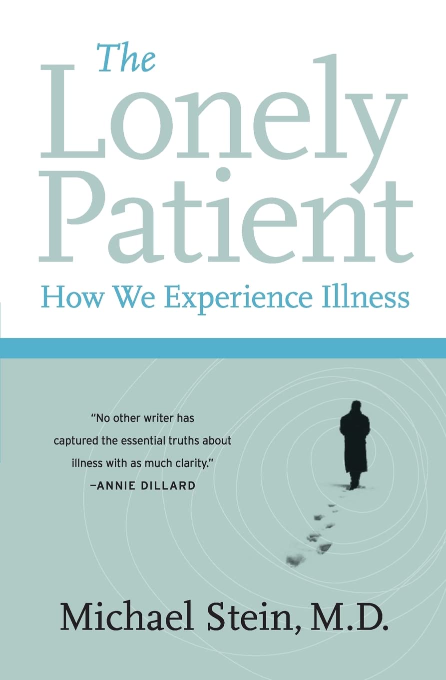 Lonely Patient: How We Experience Illness book cover