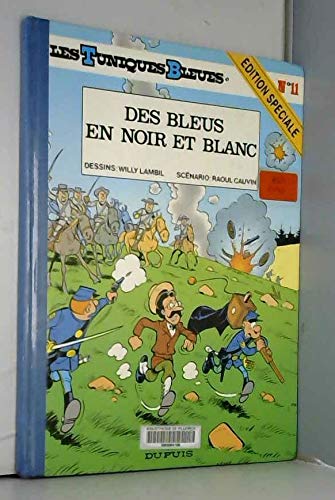 Les Tuniques Bleues, Tome 11 : Des Bleus en noir et blanc book cover
