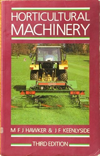 Horticultural Machinery (Revised) book cover