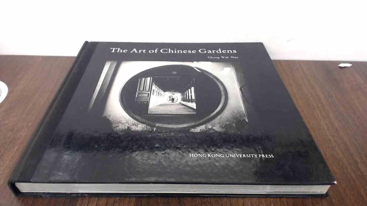 The Art of Chinese Gardens book cover