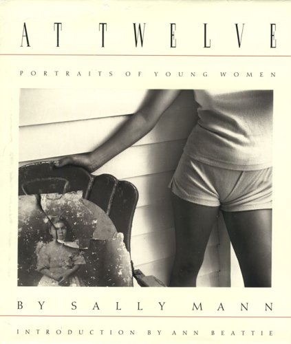 At Twelve: Portraits of Young Women