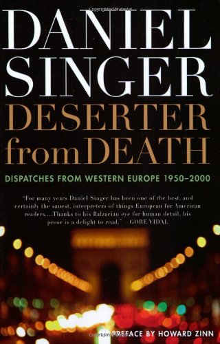 Deserter from Death: Dispatches from Western Europe 1950-2000
