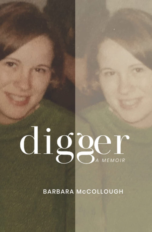 Digger: A Memoir