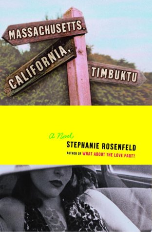 Massachusetts, California, Timbuktu book cover