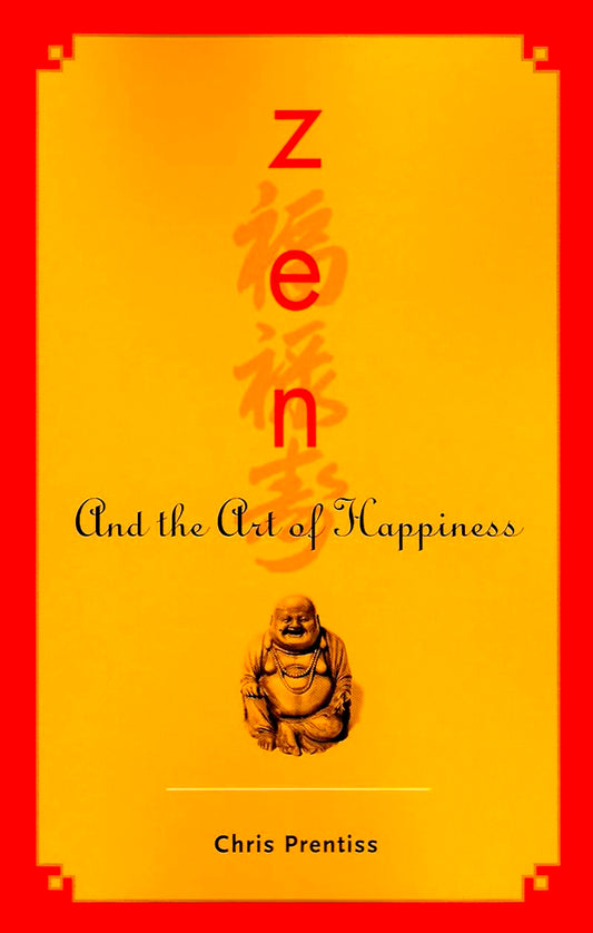 Zen and the Art of Happiness book cover