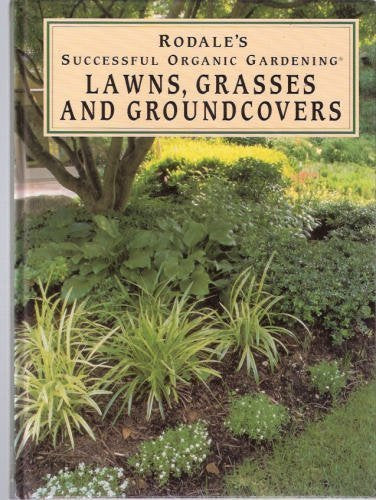 Lawns, Grasses, and Groundcovers book cover