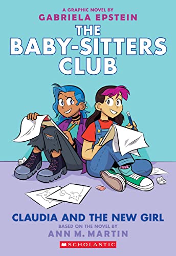 Claudia and the New Girl: A Graphic Novel (the Baby-Sitters Club #9): Volume 9 book cover