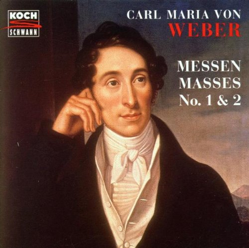 Weber: Messen / Masses Nos. 1 & 2