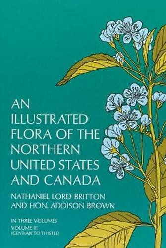 Illustrated Flora of the Northern United States and Canada, Vol. 3 book cover