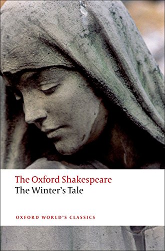 Winter's Tale: The Oxford Shakespeare the Winter's Tale
