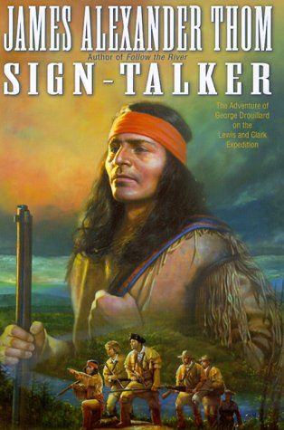 Sign-Talker: The Adventure of George Drouillard on the Lewis and Clark Expedition book cover