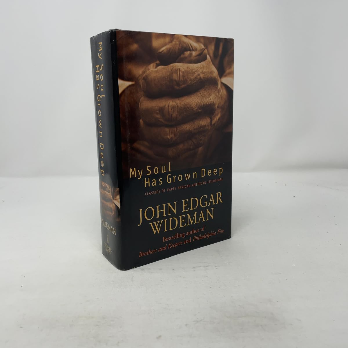 My Soul Has Grown Deep: Classics of Early African-American Literature book cover