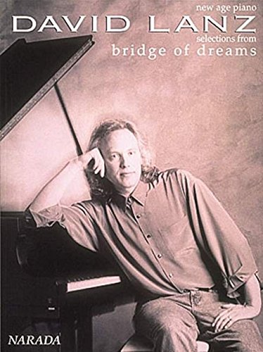 David Lanz - Bridge of Dreams