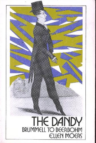 Dandy: Brummell to Beerbohm book cover