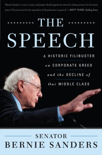 Speech: A Historic Filibuster on Corporate Greed and the Decline of Our Middle Class