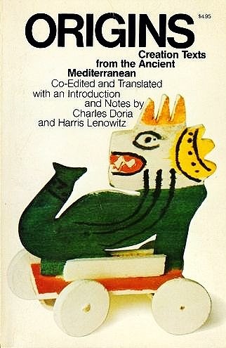 Origins: Creation Texts from the Ancient Mediterranean: A Chrestomathy book cover
