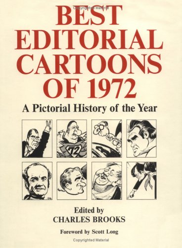Best Editorial Cartoons of 1972: A Pictorial History of the Year (1972)
