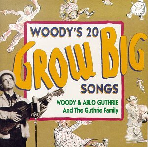 Woody's 20 Grow Big Songs book cover