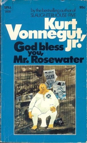 God Bless You, Mr. Rosewater or, Pearls Before Swine