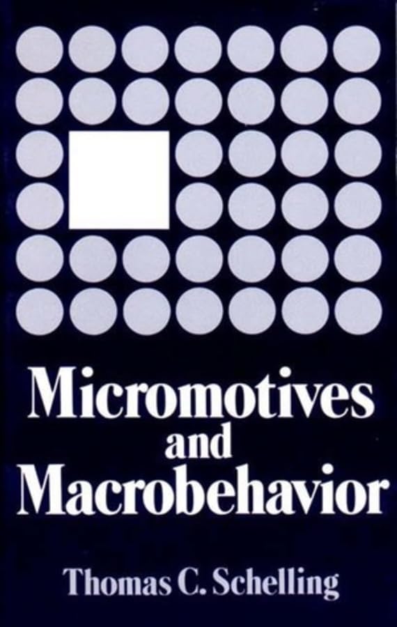 Micromotives and Macrobehavior (College) book cover