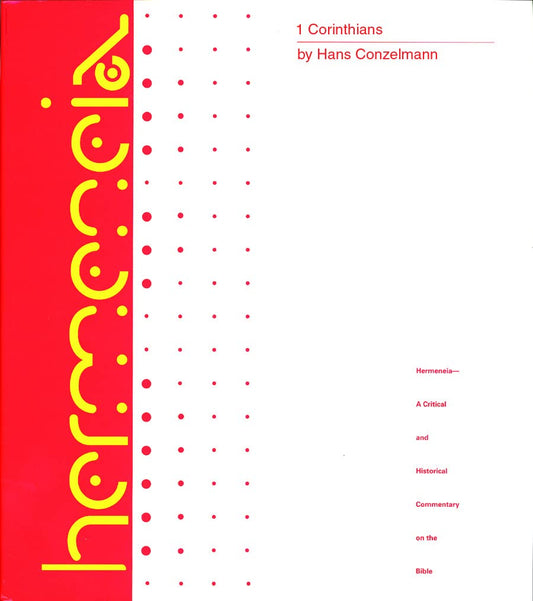 1 Corinthians: A Commentary on the First Epistle to the Corinthians