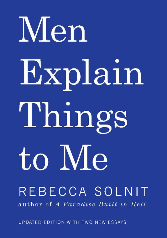 Men Explain Things to Me Updated Edition book cover