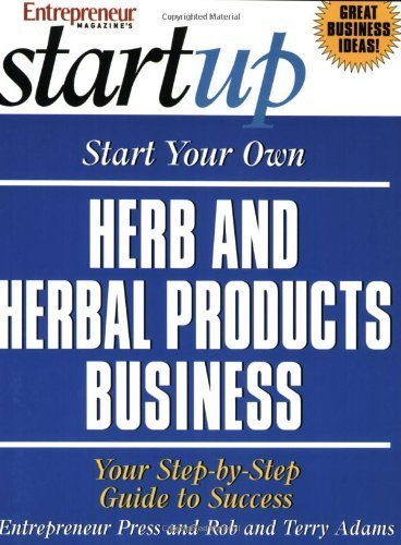 Start Your Own Herb and Herbal Products Business book cover