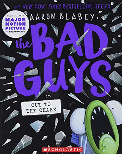 Bad Guys in Cut to the Chase (the Bad Guys #13): Volume 13 book cover