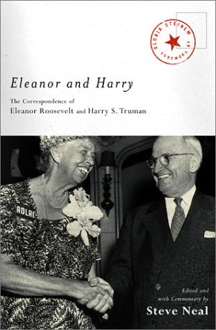Eleanor and Harry: The Correspondence of Eleanor Roosevelt and Harry S. Truman book cover