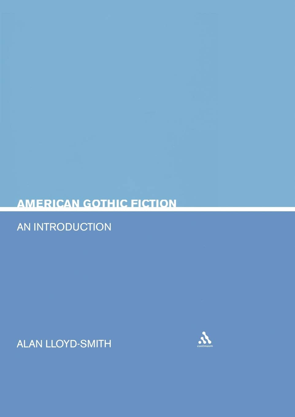 American Gothic Fiction: An Introduction book cover