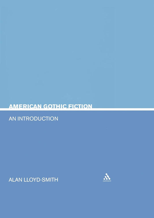 American Gothic Fiction: An Introduction book cover