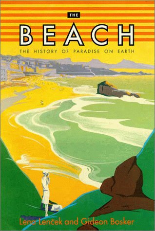 Beach: 1the History of Paradise on Earth book cover